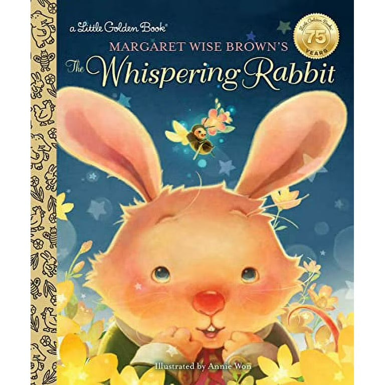 Margaret Wise Brown’s The Whispering Rabbit Book