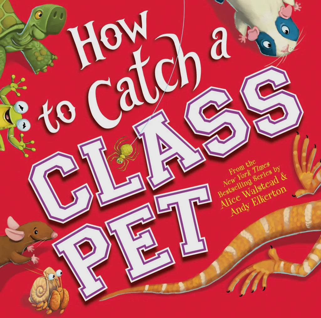 How To Catch A Class Pet